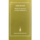 HOGYAN NEVELT A PÁPAI FŐISKOLA