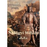 Szilágyi Mihály élete