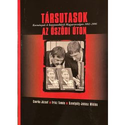 TÁRSUTASOK AZ ÖSZÖDI ÚTON