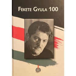 FEKETE GYULA 100