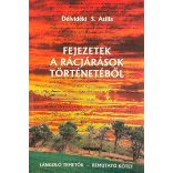 FEJEZETEK A RÁCJÁRÁSOK TÖRTÉNETÉBŐL