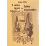 A katonai ügyész feljegyzései avagy Csókkal megpecsételve