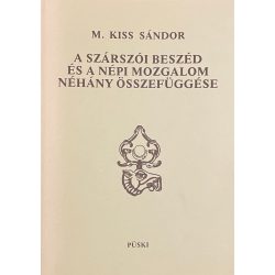   A SZÁRSZÓI BESZÉD ÉS A NÉPI MOZGALOM NÉGÁNY ÖSSZEFÜGGÉSE