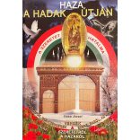 HAZA A HADAK ÚTJÁN
