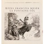 KÉPES FRANCZIA MESÉK LA FONTAINE-TŐL