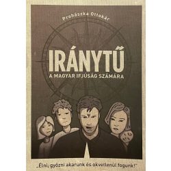 IRÁNYTŰ A MAGYAR IFJÚSÁG SZÁMÁRA