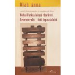 Bolyai Farkas hőtani elméletei, kemencerakó, -öntő tapasztalatai