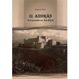 II. ANDRÁS - Jeruzsálem királya
