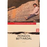 MONGOL BETYÁRDAL