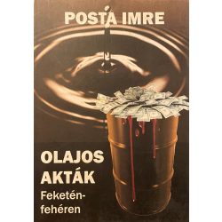 OLAJOS AKTÁK Feketén-fehéren