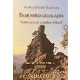 ÉGRE NYÍLÓ LÉLEK-AJTÓ