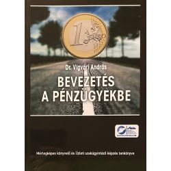 BEVEZETÉS A PÉNZÜGYEKBE