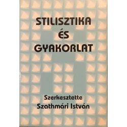 STILISZTIKA ÉS GYAKORLAT