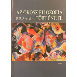 AZ OROSZ FILOZÓFIA TÖRTÉNETE
