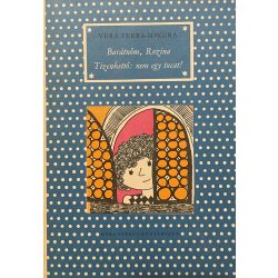 Barátnőm, Rozina  Tizenkettő: nem egy tucat