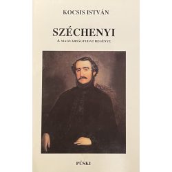 SZÉCHENYI A MAGYARSÁGTUDAT REGÉNYE