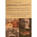 LEGYEN MEG A TE AKARATOD