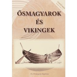 ŐSMAGYAROK ÉS VIKINGEK