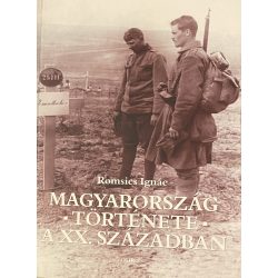 MAGYARORSZÁG TÖRTÉNETE A XX.SZÁZADBAN