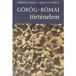 GÖRÖG-RÓMAI történelem