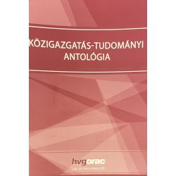 KÖZIGAZGATÁS - TUDOMÁNYI ANTOLÓGIA