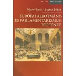 EURÓPAI ALKOTMÁNY- ÉS PARLAMENTARIZMUSTÖRTÉNET