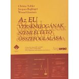 AZ EU VERSENYJOGÁNAK SZEMLÉLTETŐ ÖSSZEFOGLALÁSA