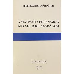 A MAGYAR VERSENYJOG ANYAGI JOGI SZABÁLYAI
