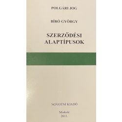 SZERZŐDÉSI ALAPTÍPUSOK