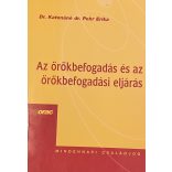 Az örökbefogadás és az örökbefogadási eljárás