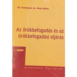 Az örökbefogadás és az örökbefogadási eljárás