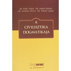 A CIVILISZTIKA DOGMATIKÁJA