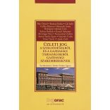 ÜZLETI JOG A SZERZŐDÉSEKRŐL ÉS A GAZDASÁGI TÁRSASÁGOKRÓL GAZDASÁGI SZAKEMBEREKNEK