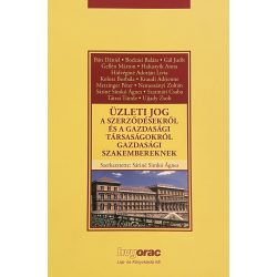   ÜZLETI JOG A SZERZŐDÉSEKRŐL ÉS A GAZDASÁGI TÁRSASÁGOKRÓL GAZDASÁGI SZAKEMBEREKNEK