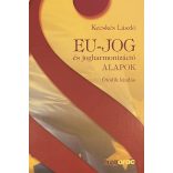 EU-JOG és jogharmonizáció ALAPOK