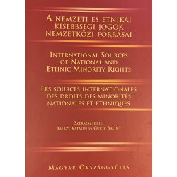 A NEMZETI ÉS ETNIKAI KISEBBSÉGI JOGOK NEMZETI FORRÁSAI