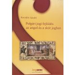 Polgári jogi fejlődés az angol és a skót jogban