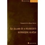 AZ ÁLLAMI ÉS A FELEKEZETI EGYHÁZJOG ALAPJAI