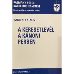 A KERESETLEVÉL A KÁNONI PERBEN