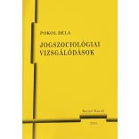 JOGSZOCIOLÓGIAI VIZSGÁLÓDÁSOK