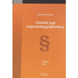 Családi jogi jogszabálygyűjtemény