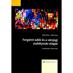 Forgalmi adók és vámjogi szabályozás alapjai