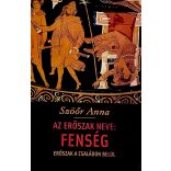 AZ ERŐSZAK NEVE: FENSÉG - ERŐSZAK CSALÁDON BELÜL