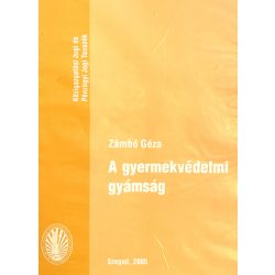 A gyermekvédelmi gyámság