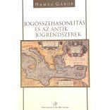 JOGÖSSZEHASONLÍTÁS ÉS AZ ANTIK JOGRENDSZEREK