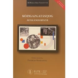 KÖZIGAZGATÁSI JOG ÁLTALÁNOS RÉSZ II.