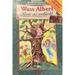 Wass Albert: Mese az erdőről