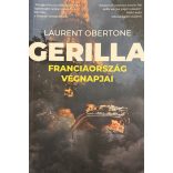 GERILLA - FRANCIAORSZÁG VÉGNAPJAI
