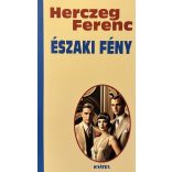 Herceg Ferenc - ÉSZAKI FÉNY