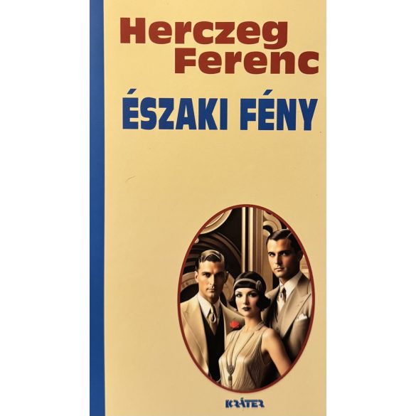 Herceg Ferenc - ÉSZAKI FÉNY